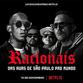 Racionais MC&amp;amp;amp;#039;s:：來自圣保羅街頭的嘻哈傳奇